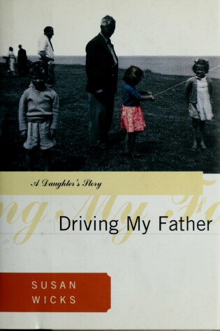 Cover of Driving My Father