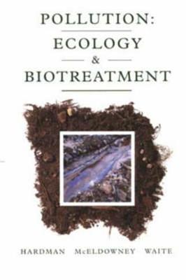 Book cover for Pollution,Ecology and Biotreatment