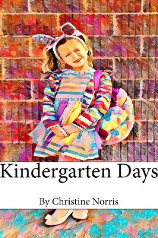 Cover of Kindergarten days