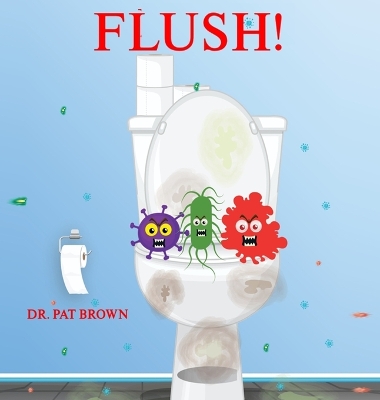 Book cover for Flush!