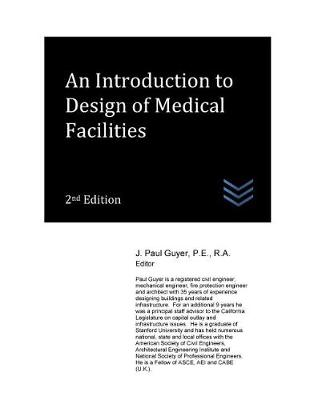 Book cover for An Introduction to Design of Medical Facilities