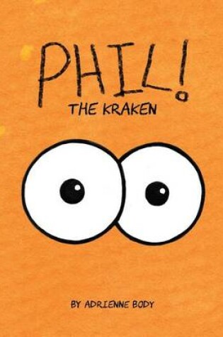 Cover of Phil The Kraken