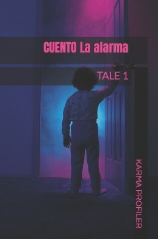 Cover of CUENTO La alarma