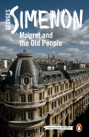 Book cover for Maigret and the Old People