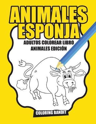 Book cover for Animales Esponja