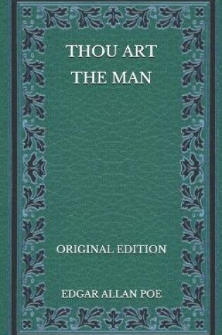 Cover of Thou Art the Man - Original Edition