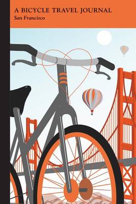 Book cover for San Francisco: A Bicycle Travel Journal