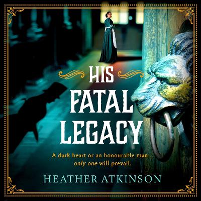 Book cover for His Fatal Legacy