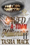 Book cover for Saved By An A-Town Millionaire 2