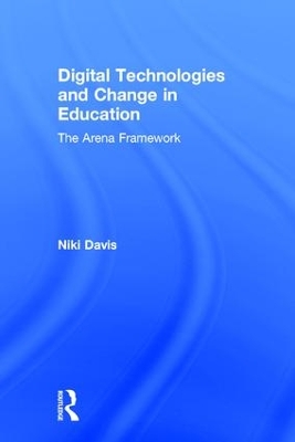 Book cover for Digital Technologies and Change in Education