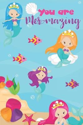 Book cover for The Mermazing Mermaid Notebook