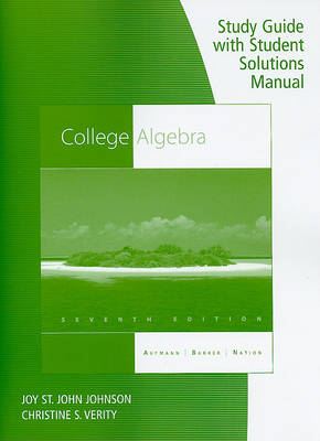 Book cover for Study Guide with Student Solutions Manual: College Algebra