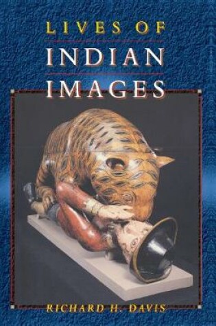 Cover of Lives of Indian Images