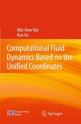 Book cover for Computational Fluid Dynamics Based on the Unified Coordinates