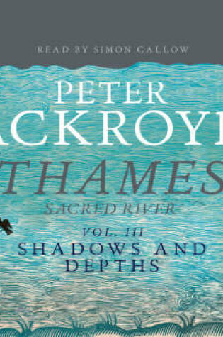 Cover of The Thames: Sacred River Part 3