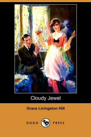 Cover of Cloudy Jewel (Dodo Press)