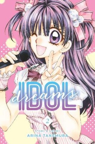 Cover of Idol Dreams, Vol. 2