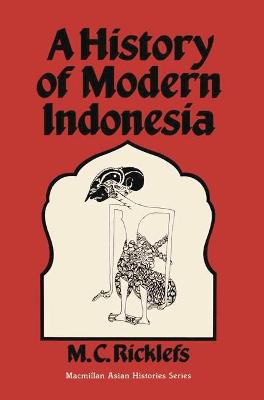 Book cover for A History of Modern Indonesia