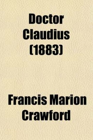Cover of Doctor Claudius (1883)
