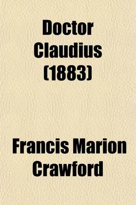 Book cover for Doctor Claudius (1883)