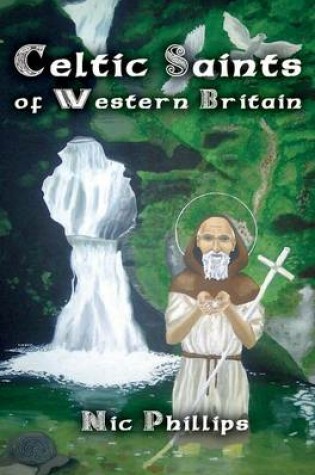 Cover of Celtic Saints of Western Britain