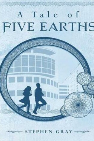 Cover of A Tale of Five Earths