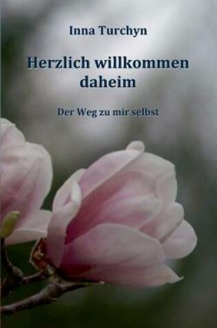 Cover of Herzlich willkommen daheim