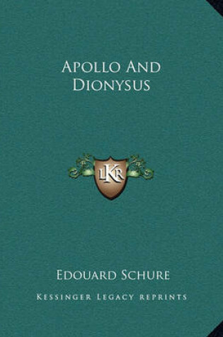 Cover of Apollo and Dionysus