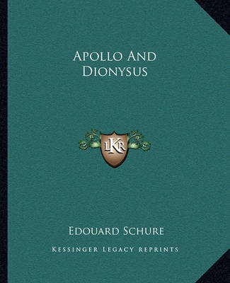 Book cover for Apollo and Dionysus