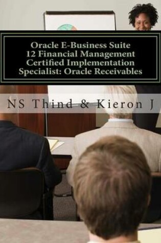 Cover of Oracle E-Business Suite 12 Financial Management Certified Implementation Specialist