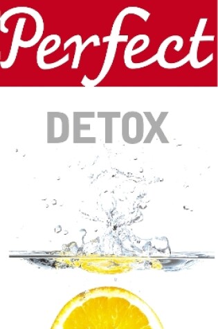 Cover of Perfect Detox