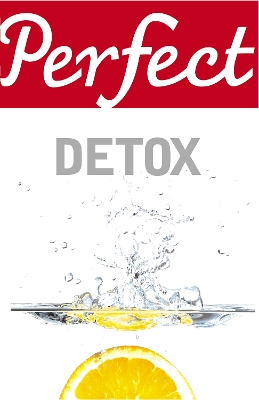 Book cover for Perfect Detox