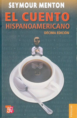 Book cover for El Cuento Hispanoamericano