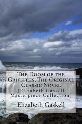 Cover of The Doom of the Griffiths, the Original Classic Novel