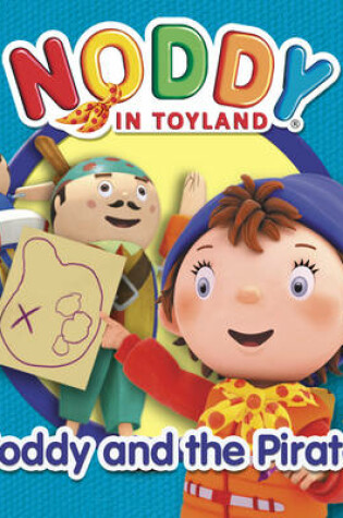 Cover of Noddy and the Pirates