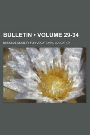 Cover of Bulletin (Volume 29-34)