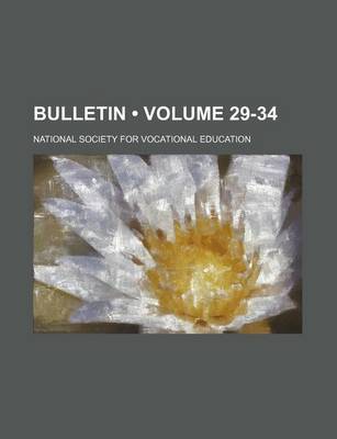 Book cover for Bulletin (Volume 29-34)