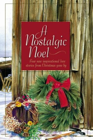 Cover of A Nostalgic Noel