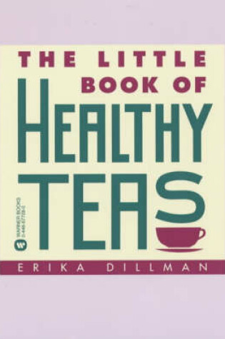 Cover of The Little Book of Healthy Teas