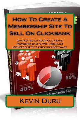 Book cover for How to Create a Membership Site to Sell on Clickbank