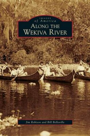 Cover of Along the Wekiva River