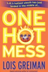 Book cover for One Hot Mess