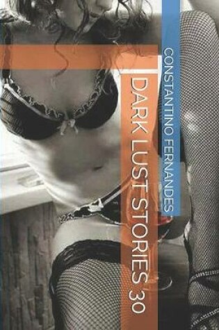 Cover of Dark Lust Stories 30