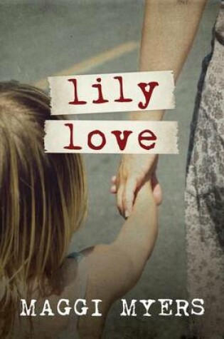 Cover of Lily Love