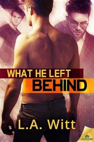 What He Left Behind