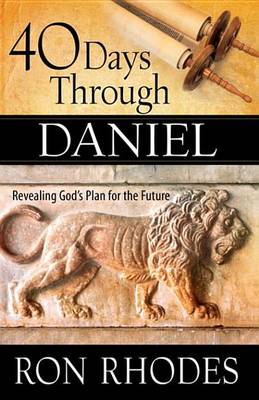 Book cover for 40 Days Through Daniel