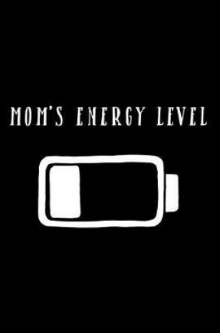 Cover of Mom's Energy Level