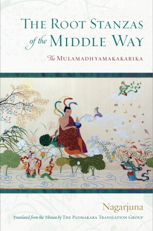 Cover of The Root Stanzas of the Middle Way