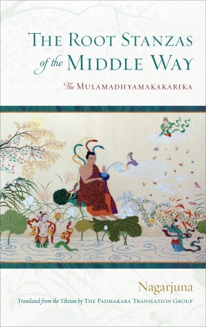 Book cover for The Root Stanzas of the Middle Way