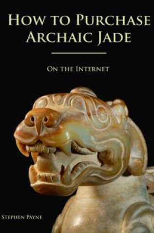 Cover of How to Purchase Archaic Jade